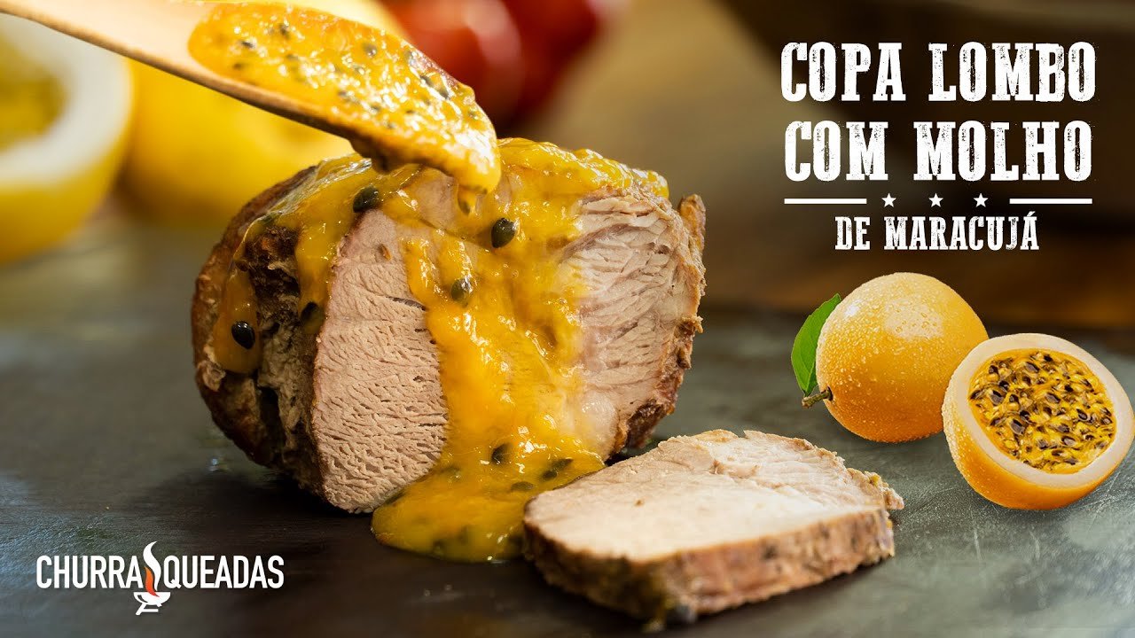 Copa Lombo com Molho de Maracujá I Churrasqueadas